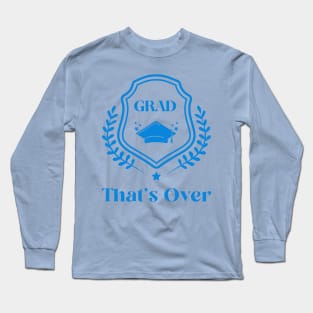 Class Of 2025, Funny Graduation Cap Long Sleeve T-Shirt
